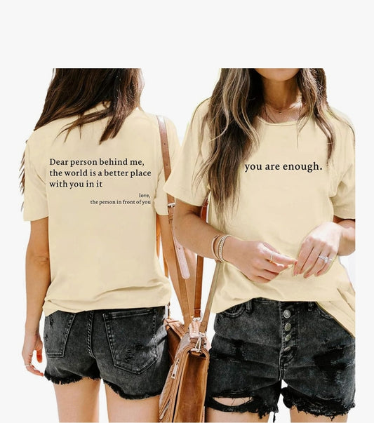 "You Are Enough" T-Shirt
